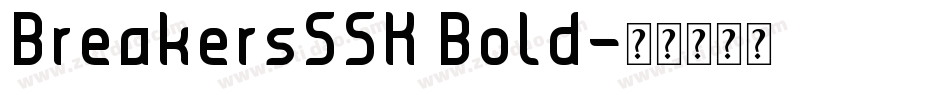 BreakersSSK Bold字体转换
